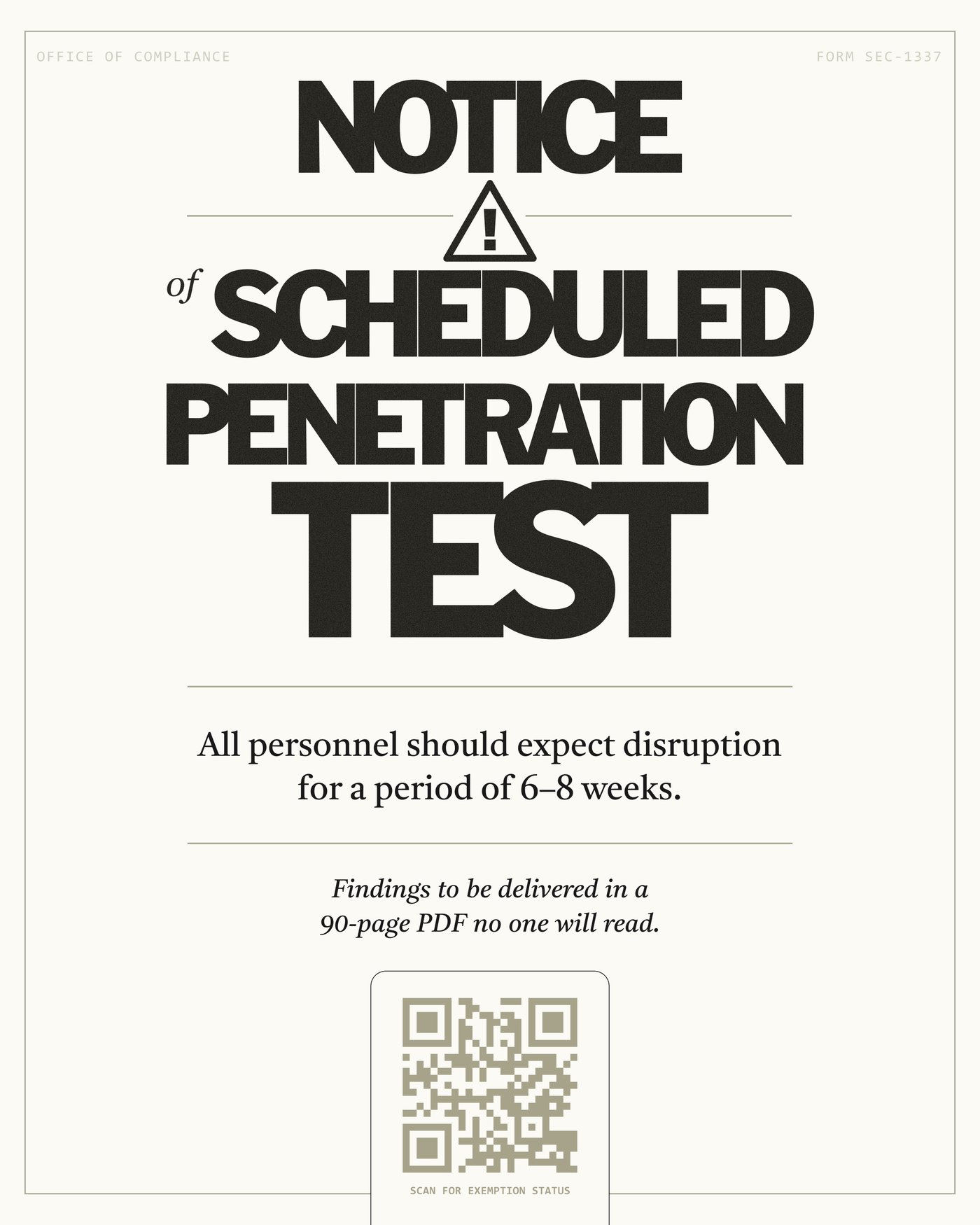 Notice of Scheduled Penetration Test